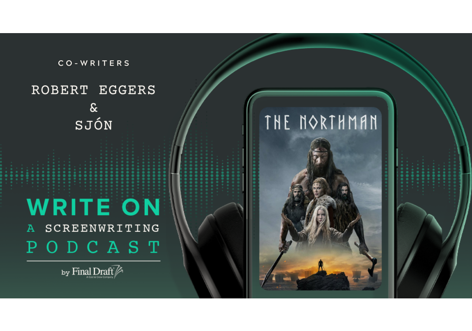 Write On with 'The Northman' Co-Writers Robert Eggers and Sjón